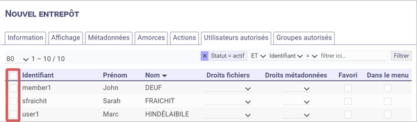 mise en évidence de la case à cocher de sélection d'un utilisateur dans
l'onglet utilisateurs autorisés de la création d'un entrepôt